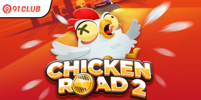 What-Is-Chicken-Road-2-91-Club